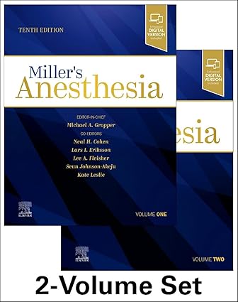 Miller's Anesthesia, 2-Volume Set 10th Edition