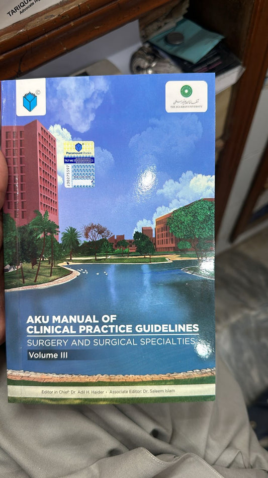 Aga Khan University unveils the AKU Manual of Clinical Practice Guidelines
