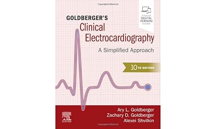 Goldberger's Clinical Electrocardiography: A Simplified Approach 10th Edition Black & White