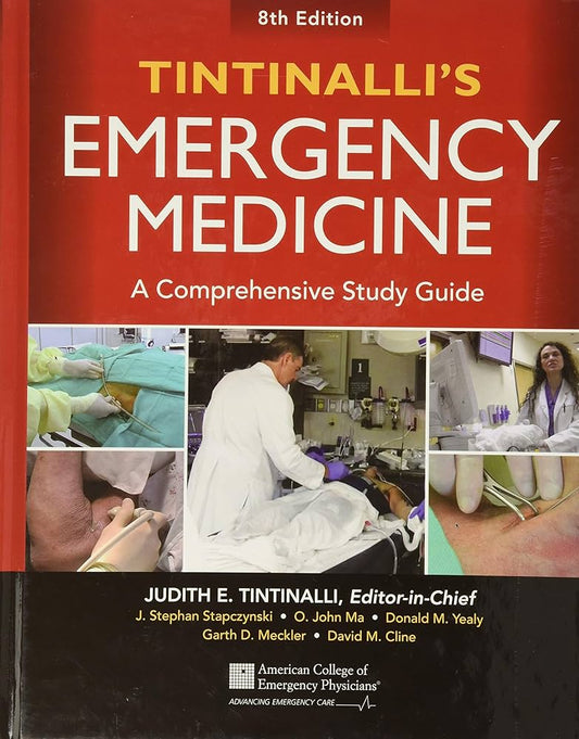 Tintinalli's Emergency Medicine A Comprehensive Study Guide by Judith E. Tintinalli
