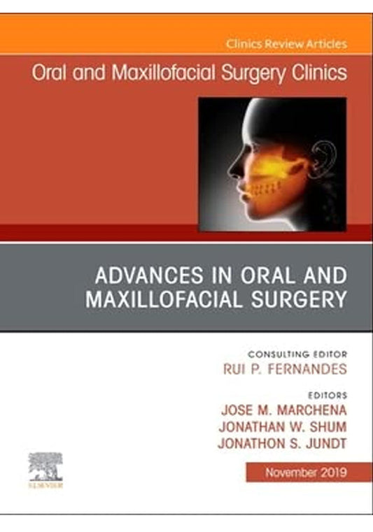 Advances in Oral and Maxillofacial Surgery