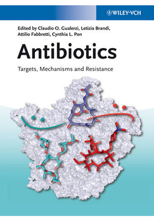 Antibiotics: Targets, Mechanisms and Resistance 1st Edition, Kindle Edition