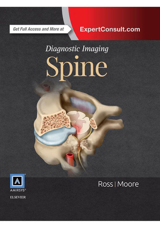 Diagnostic imaging Spine 3rd Ed