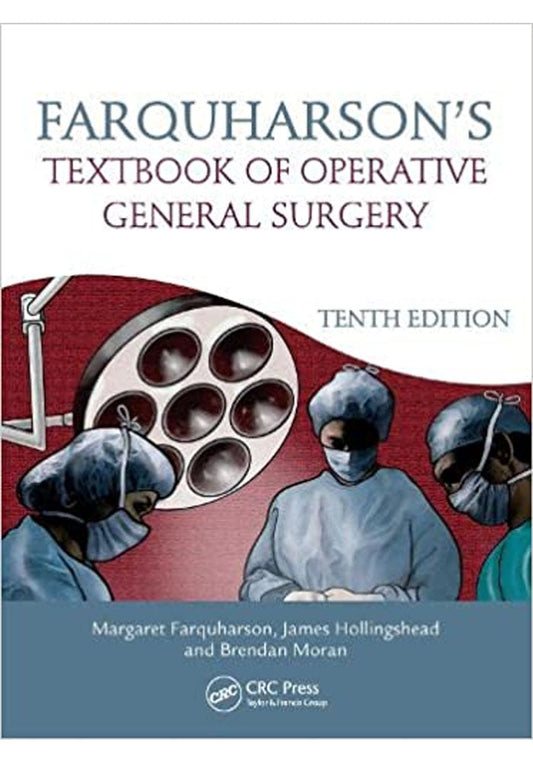 Farquharson's Textbook of Operative General Surgery