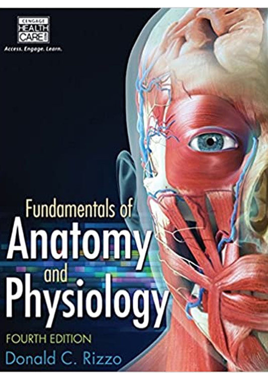 Fundamentals of Anatomy and Physiology 4th Edition