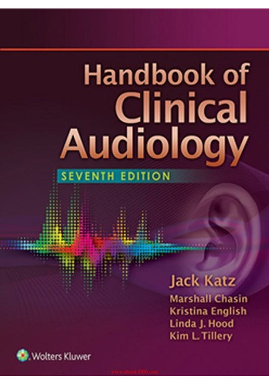 Handbook of Clinical Audiology 7th Ed