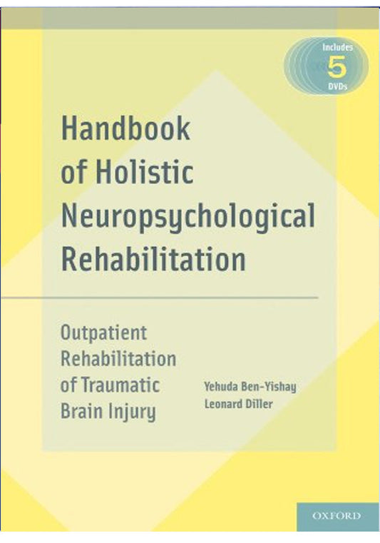 Handbook of Holistic Neuropsychological Rehabilitation Outpatient Rehabilitation of Traumatic Brain Injury