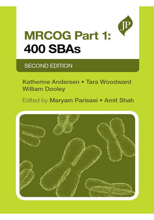 MRCOG Part 1 2nd Ed 400 SBAs