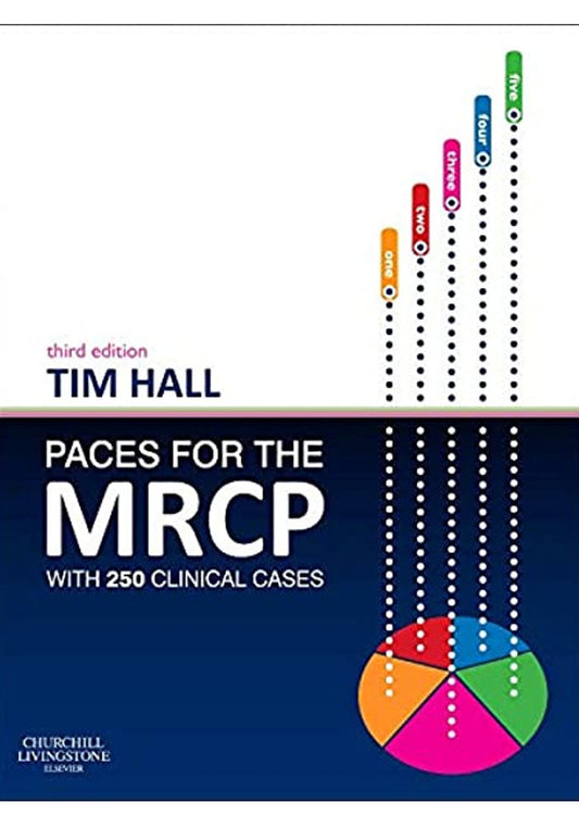 PACES for the MRCP: with 250 Clinical Cases 3rd Edition