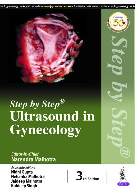 Step by step ultrasound in Gynecology