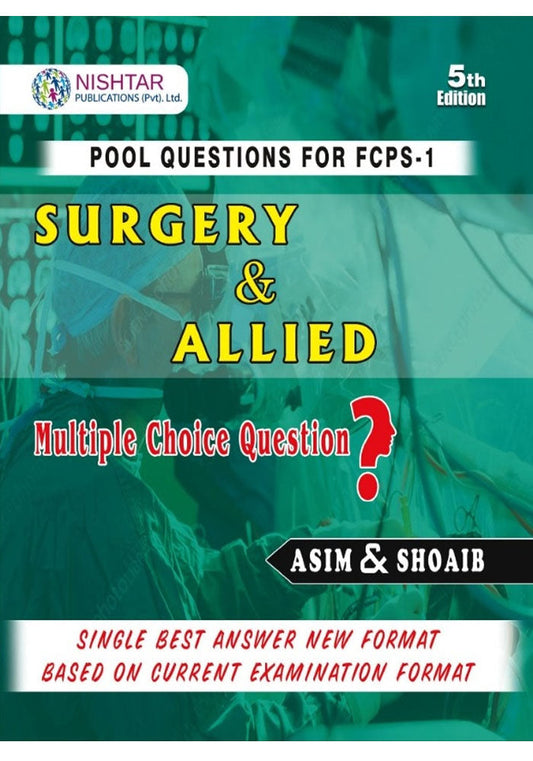 Surgery and Allied by Asim and Shoaib