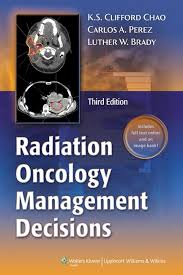 Radiation Oncology: Management Decisions 3rd Edition