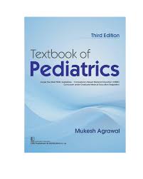 Textbook of Pediatrics 3/ed 2024-2025 by Mukesh Agrawal