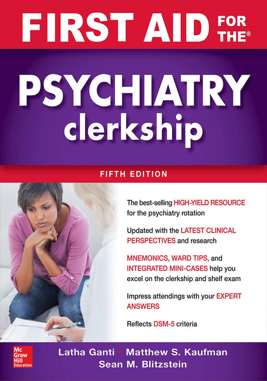 First Aid for the Psychiatry Clerkship