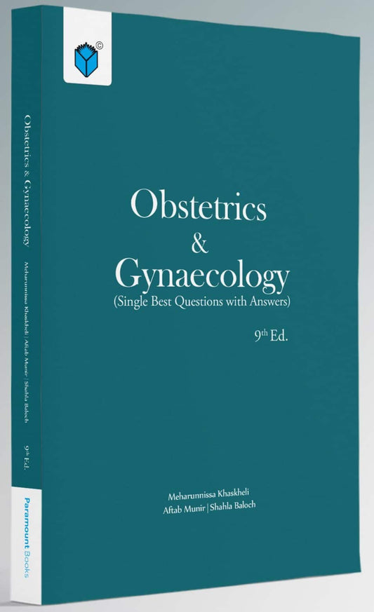 SBQs Obstetrics and Gynaecology – 9th Edition – Mehrunnisa Khaskheli