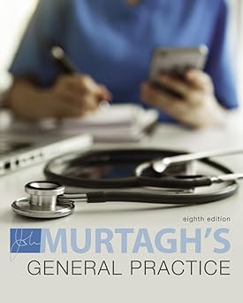 Murtagh General Practice, 8th Edition 8th Edition