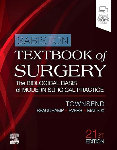 Sabiston Textbook of Surgery: The Biological Basis of Modern Surgical Practice 21st Edition Multicolor