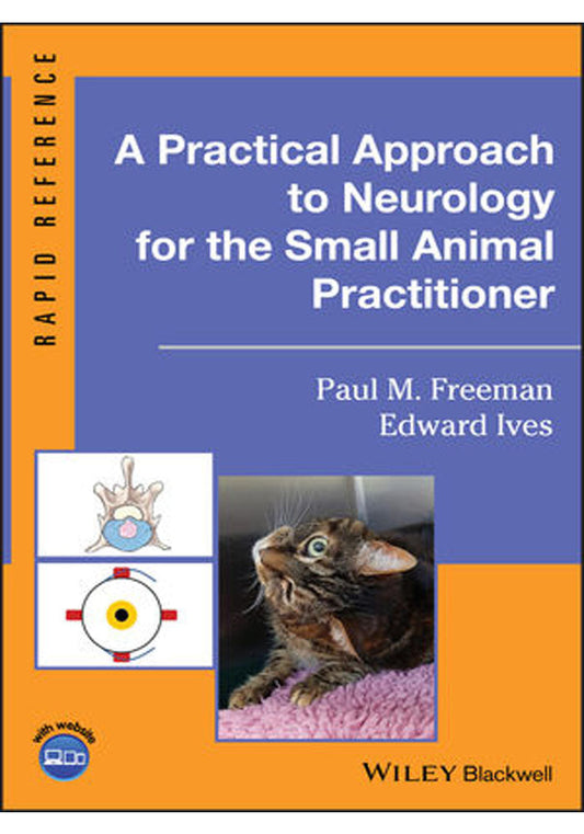 A Practical Approach to Neurology for the Small Animal Practitioner