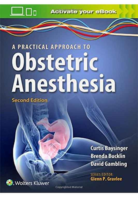 A Practical Approach to Obstetric Anesthesia 2nd Ed