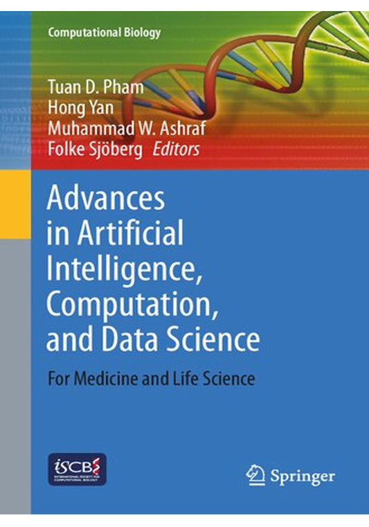 Advances in Artificial Intelligence, Computation, and Data Science: For Medicine and Life Science