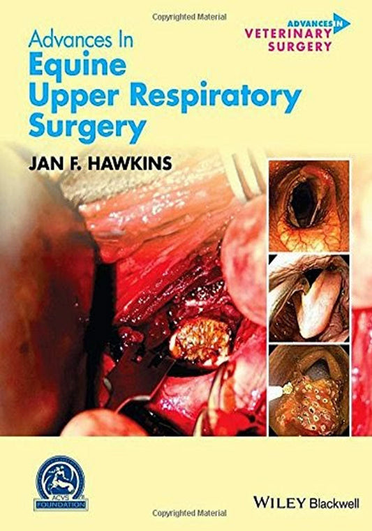 Advances in Equine Upper Respiratory Surgery