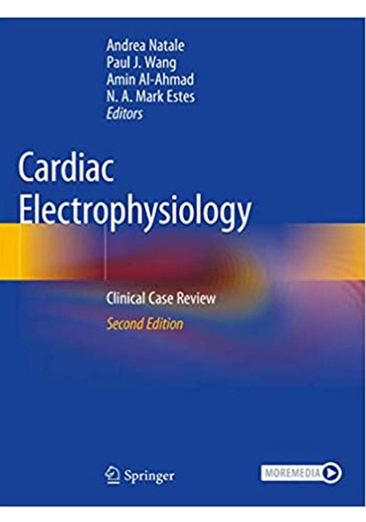 Cardiac Electrophysiology Clinical Case Review 2nd Ed