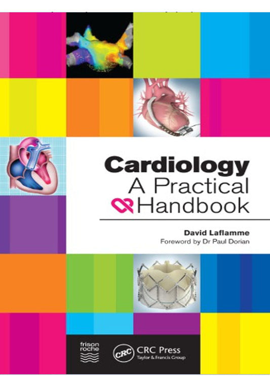 Cardiology: A Practical Handbook 1st Edition