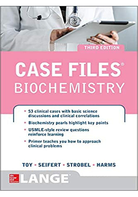 Case Files Biochemistry 3/E (LANGE Case Files) 3rd Edition