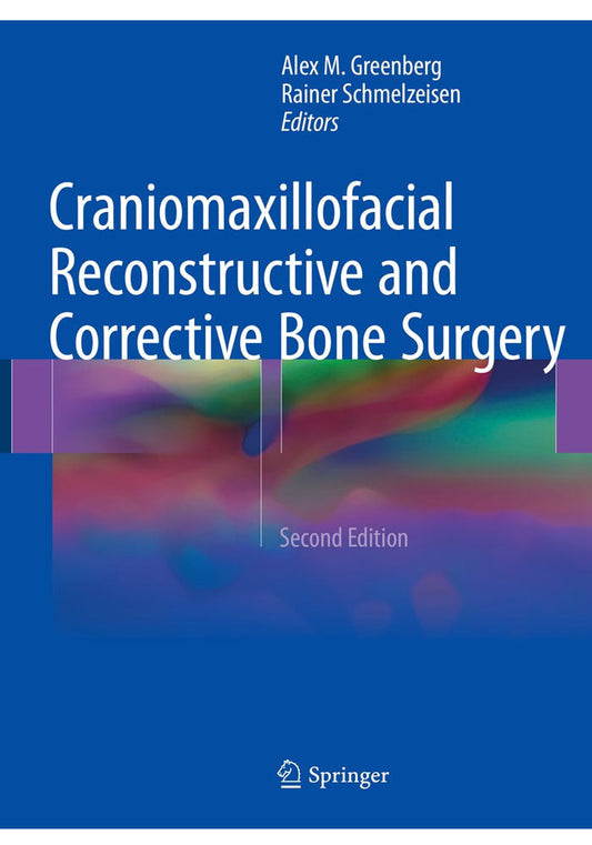 Craniomaxillofacial Reconstructive and Corrective Bone Surgery 2nd Edition, Kindle Edition