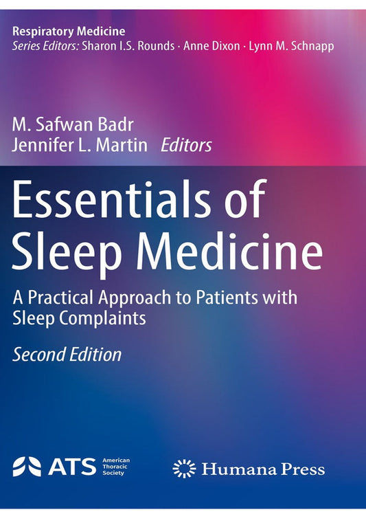 Essentials of Sleep Medicine A Practical Approach to Patients with Sleep Complaints 2nd Edition