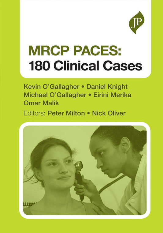 MRCP PACES: 180 Clinical Cases