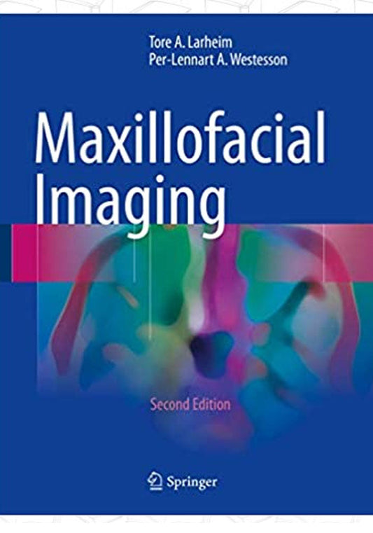 Maxillofacial Imaging 2nd ed. 2018 Edition