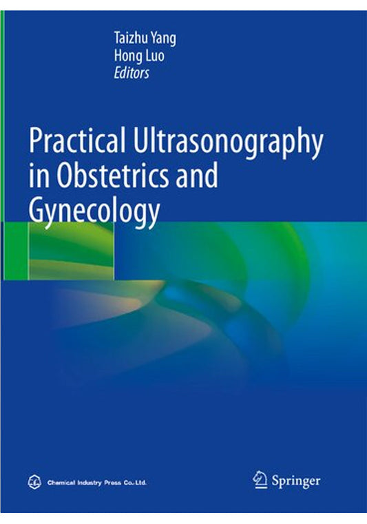 Practical Ultrasonography in Obstetrics and Gynecology