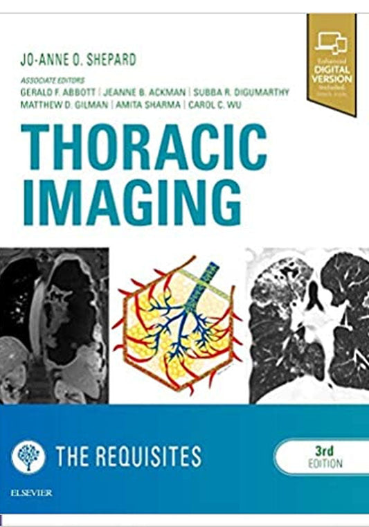 Thoracic Imaging The Requisites (Requisites in Radiology) 3rd Edition