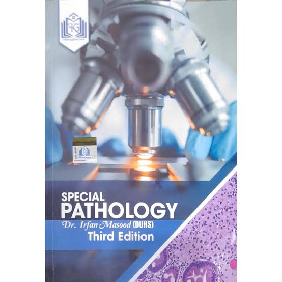 Special Pathology 3rd Edition By Dr. Irfan Masood